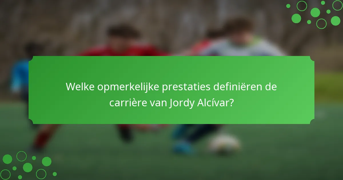 Welke opmerkelijke prestaties definiëren de carrière van Jordy Alcívar?