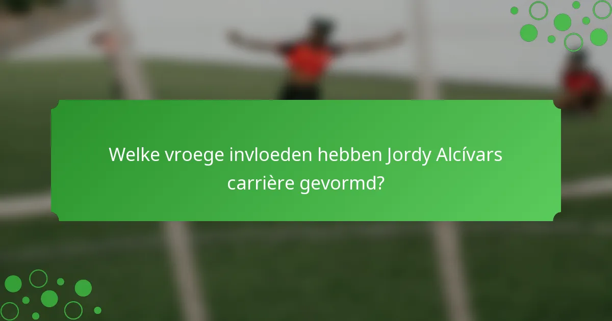 Welke vroege invloeden hebben Jordy Alcívars carrière gevormd?